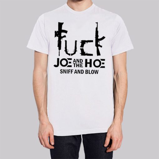 Fuck Joe and the Ho Gotta Go Hoodie