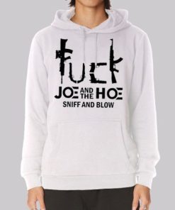Fuck Joe and the Ho Gotta Go Hoodie 4