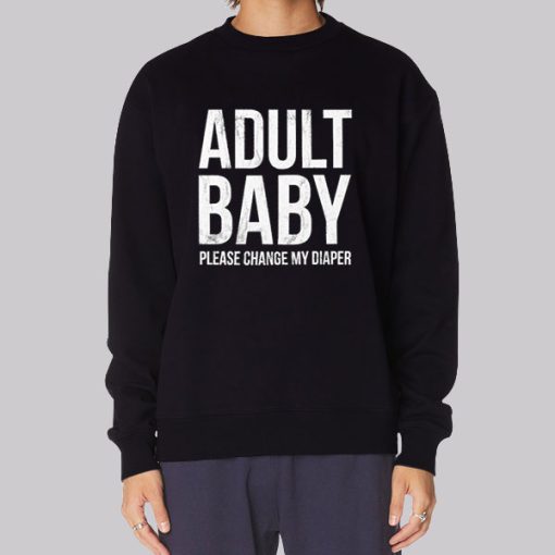 Funny Abdl Change Hoodie