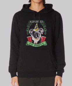 Funny Animal Koalified to Party Hoodie 4