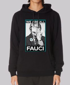 Funny Anthony Fauci Hoodie Funny Anthony Fauci Hoodie