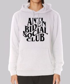 Funny Anti Biden Social Club Hoodie 4
