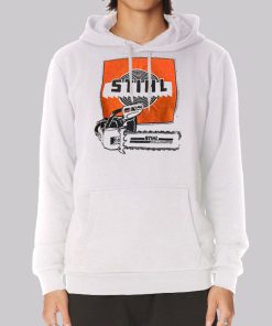 Funny Apparel Chainsaw Stihl Hoodie Funny Apparel Chainsaw Stihl Hoodie