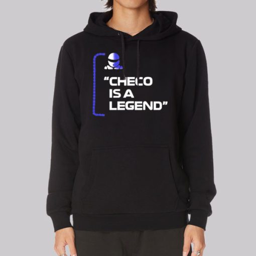 Funny Art Checo Is a Legend Hoodie