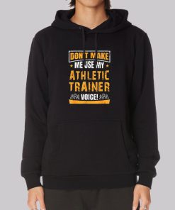Funny Athletic Trainer Hoodie Funny Athletic Trainer Hoodie