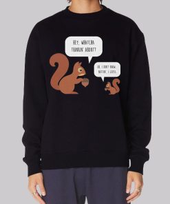Funny Autumn Squirrel Pun Hoodie