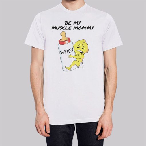 Funny Be My Muscle Mommy Hoodie