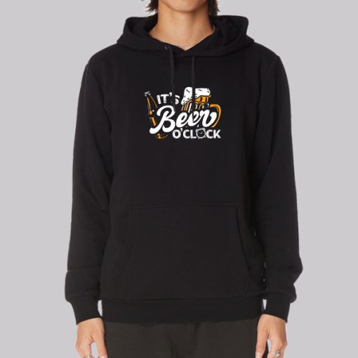 Funny Beer Hoodie It’s Beer O’clock Craft