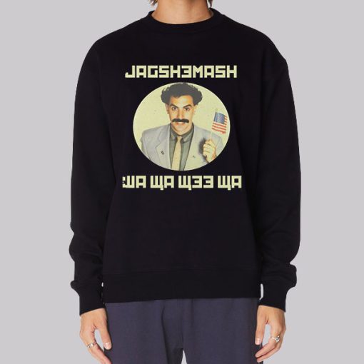 Funny Borat Jagshemash Hoodie