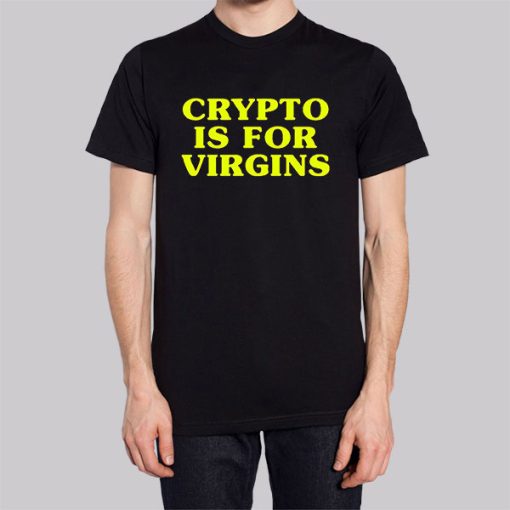 Funny Crypto Is for Virgins Hoodie