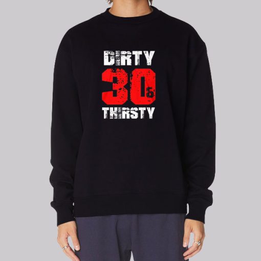 Funny Dirty 30 Hoodie