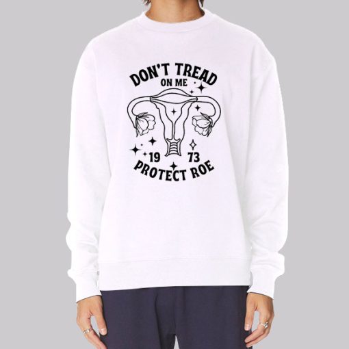 Funny Dont Tread on My Uterus Hoodie