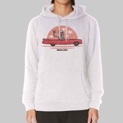 Funny Driving Skeleton Reckless Hoodie