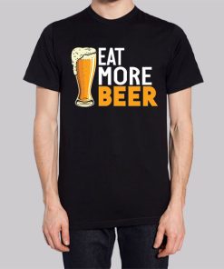 Funny Eat More Beer Hoodie 2 Funny Eat More Beer Hoodie 3