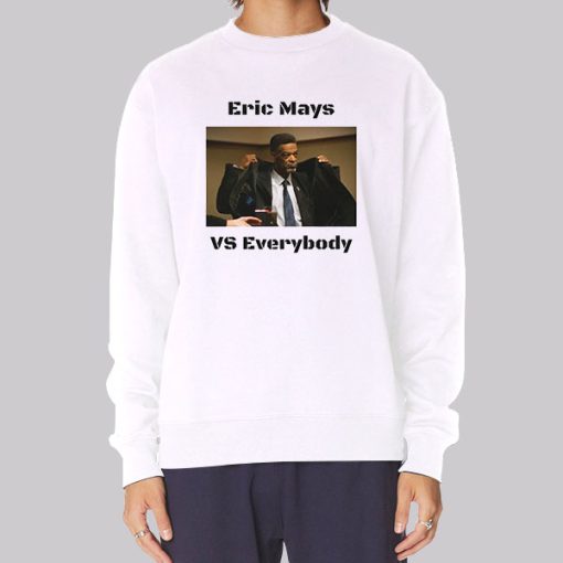 Funny Everybody vs Eric Mays Hoodie