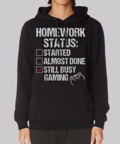 Funny Gaming Homework Status Hoodie 4