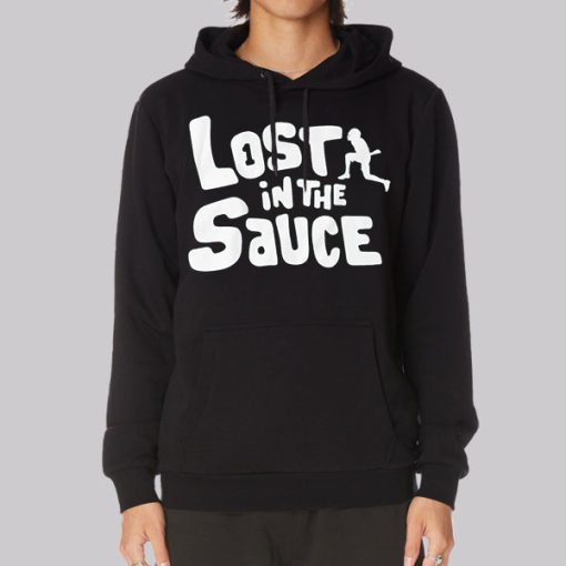 Funny Get Lost in the Sauce Hoodie