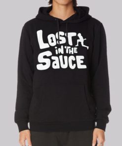 Funny Get Lost in the Sauce Hoodie 4