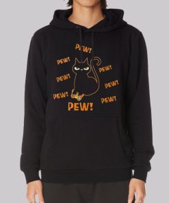 Funny Graphic Pew Pew Cat Hoodie Funny Graphic Pew Pew Cat Hoodie