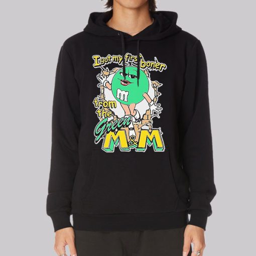 Funny Green M&ampM First Boner Hoodie