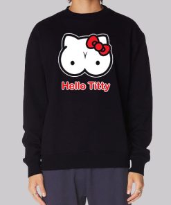 Funny Hello Titty Parody Hoodie