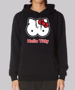 Funny Hello Titty Parody Hoodie 4