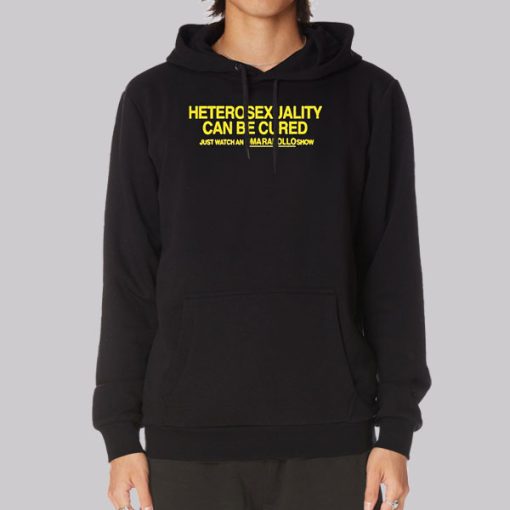 Funny Heterosexuality Can Be Cured Hoodie