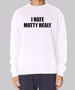 Funny I Hate Matty Healy Hoodie