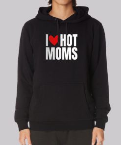 Funny I Heart Hot Moms Hoodie