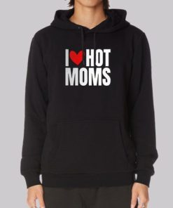 Funny I Heart Hot Moms Hoodie 4