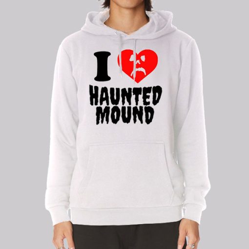 Funny I Love Haunted Mound Hoodie