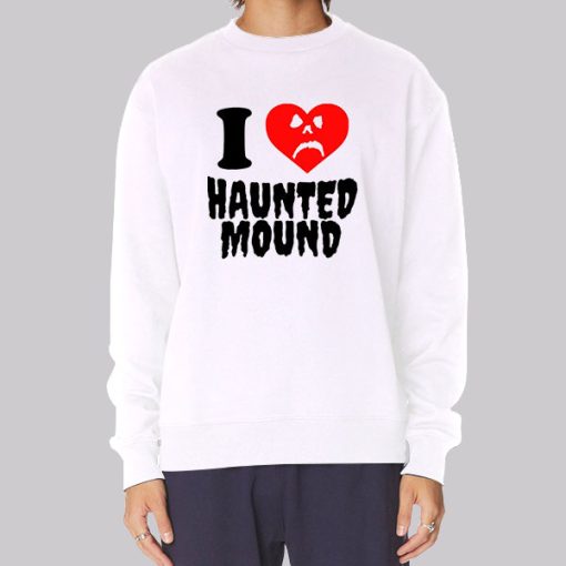 Funny I Love Haunted Mound Hoodie