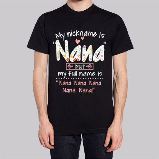 Funny Inspired Nana Nickname Hoodie