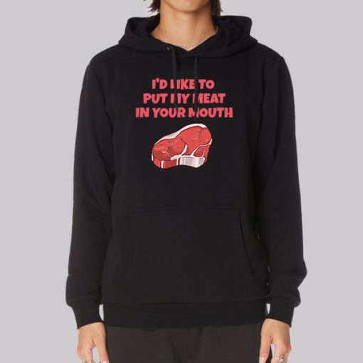 Funny Joke Beef Raw Meat Hoodie