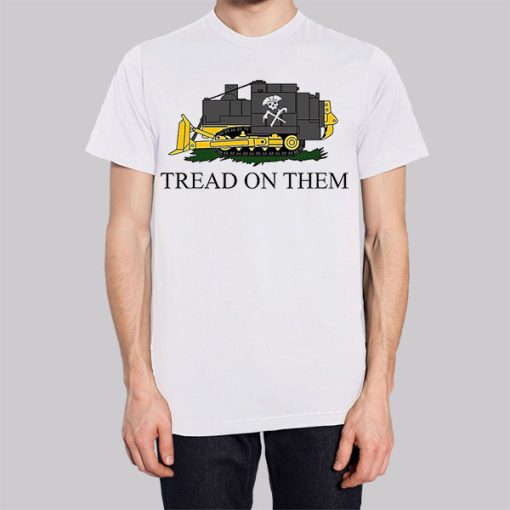 Funny Killdozer Tread on Them Hoodie