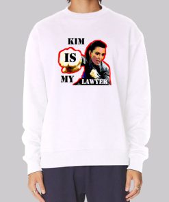 Funny Kim Is My Lawyer Hoodie