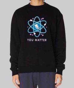 Funny Kitty You Matter Hoodie