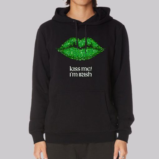 Funny Lips Kiss Me Im Irish Hoodie