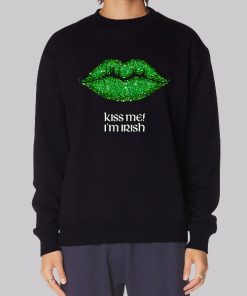 Funny Lips Kiss Me Im Irish Hoodie