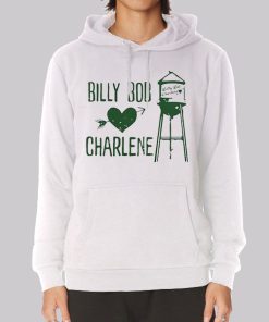 Funny Love Billy Bob Charlene Hoodie Funny Love Billy Bob Charlene Hoodie