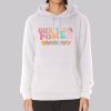 Funny Love Own Your Power Hoodie