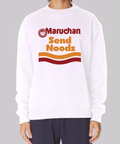 Funny Maruchan Send Noods Hoodie