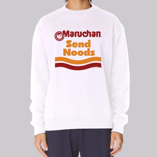 Funny Maruchan Send Noods Hoodie