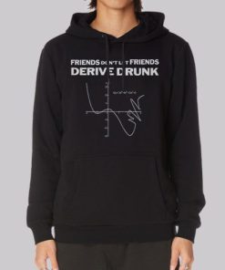 Funny Math Drink and Derive Hoodie 4