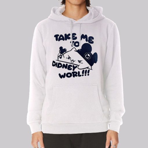 Funny Meme Didney Worl Hoodie