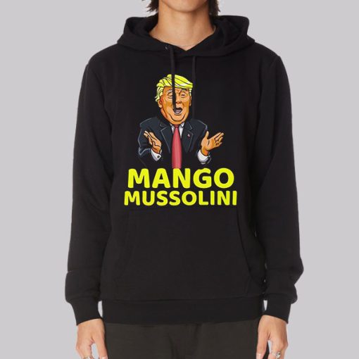 Funny Meme Mango Mussolini Hoodie