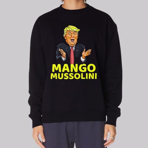 Funny Meme Mango Mussolini Hoodie