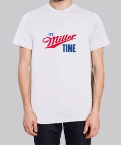 Funny Merch Its Miller Time Hoodie 3
