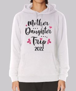 Funny Mom and Daughter Trip Hoodie