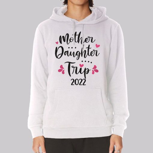 Funny Mom and Daughter Trip Hoodie